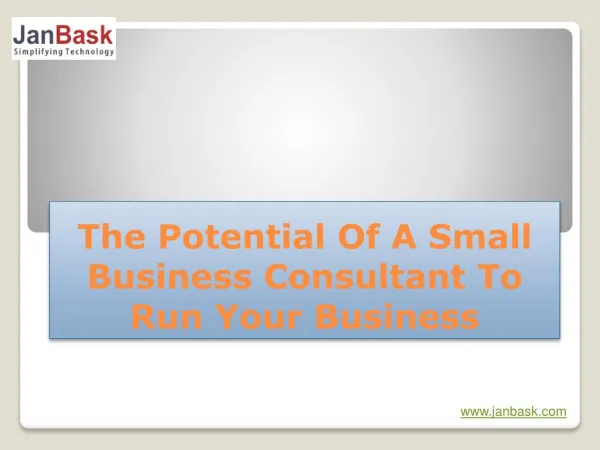 The Potential Of A Small Business Consultant To Run Your Business