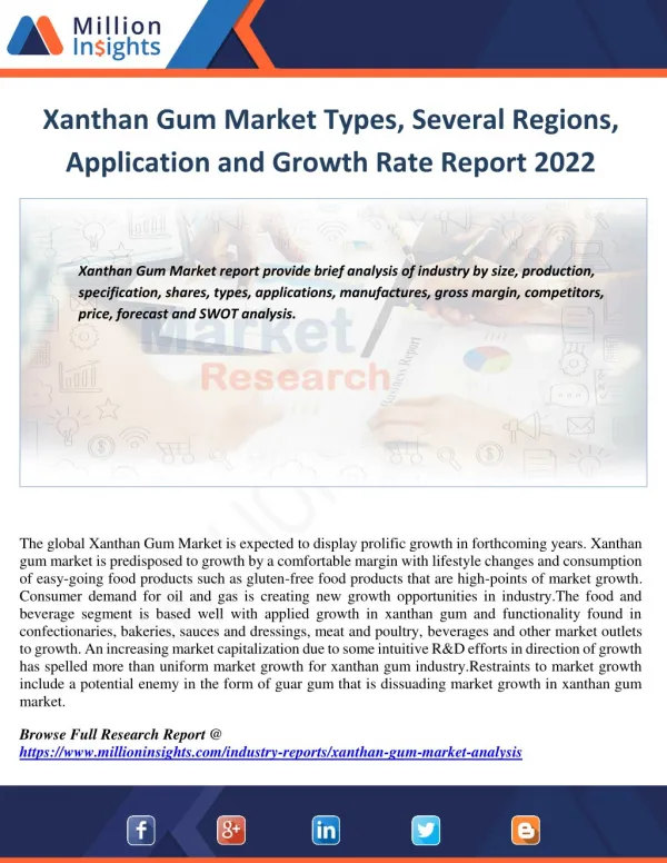 Xanthan Gum Industry Size,Share,Trend and Application Report 2022
