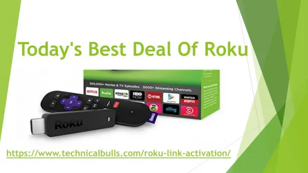 Today's Best Deal Of Roku.