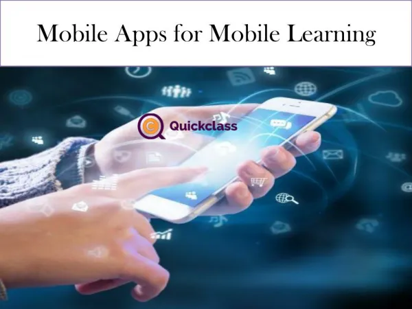 Mobile Apps for Mobile Learning