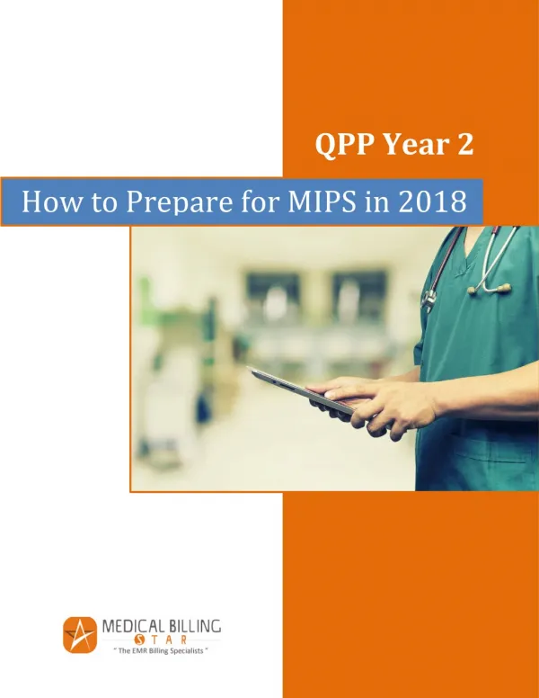 Merit-Based Incentive Payment System (MIPS): QPP Year2