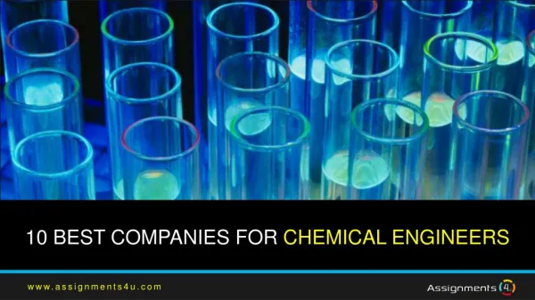 There are 10 best companies for chemical engineers