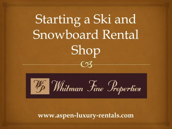 Starting a Ski and Snowboard Rental Shop