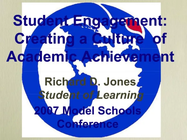Student Engagement: Creating a Culture of Academic Achievement