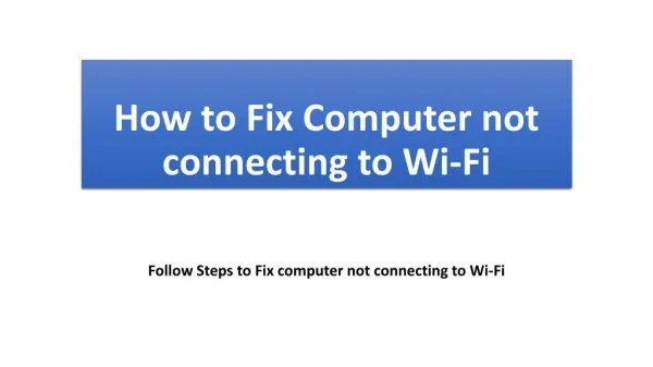 How to Fix Computer not connecting to Wi-Fi
