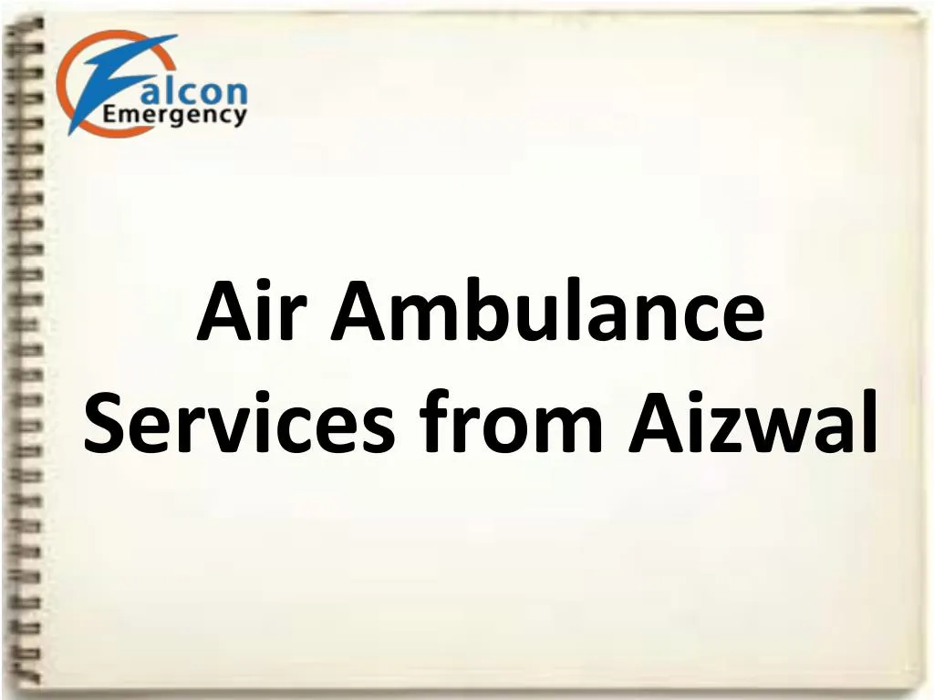 air ambulance services from aizwal