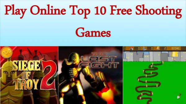 Play Online Top 10 Free Shooting Games