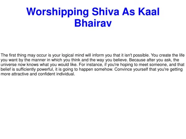 Worshipping Shiva As Kaal Bhairav