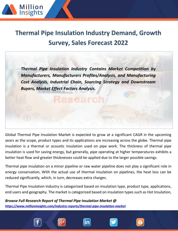 Thermal Pipe Insulation Market Growth Drivers By Region, Application From 2017-2022