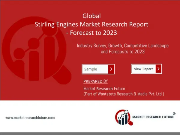 Stirling Engines Market Size, Analysis, and Forecast Report 2017-2023