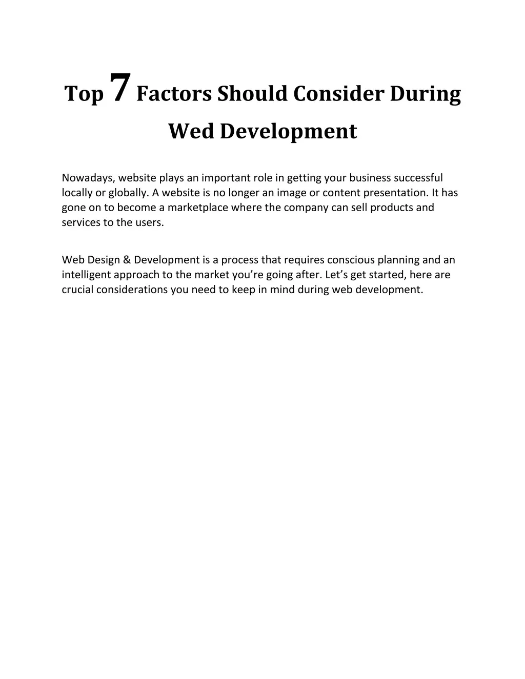 top 7 factors should consider during