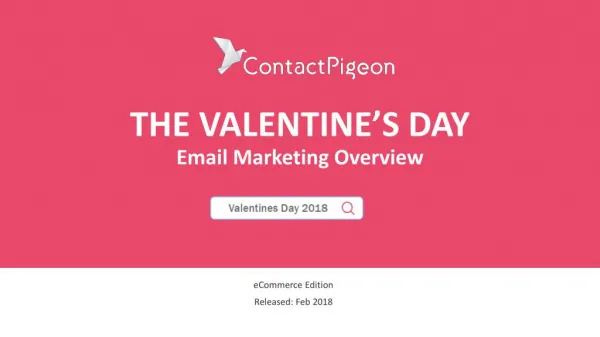 Valentines Day 2018 Email Marketing Report - ContactPigeon