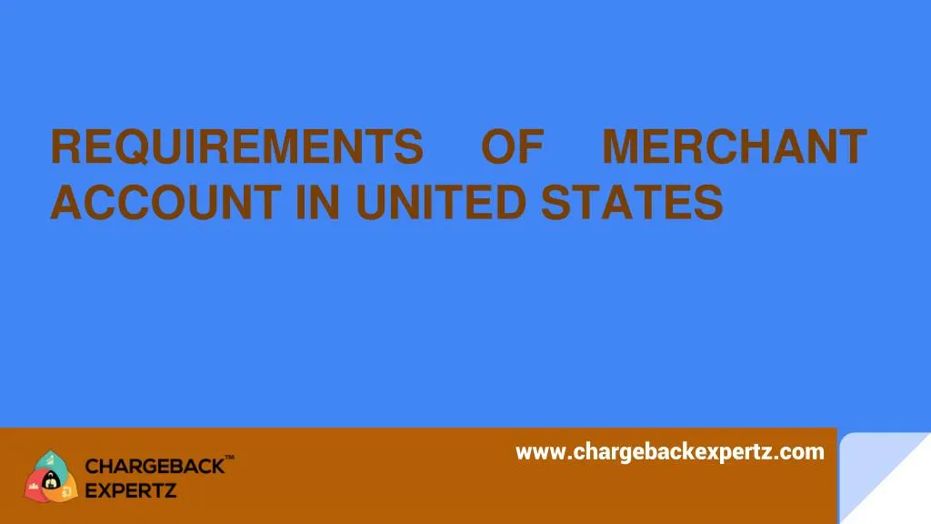 requirements of merchant account in united states