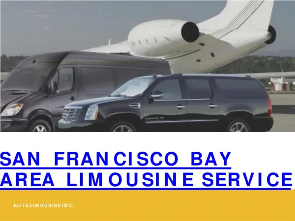 San Francisco Bay Area limousine service