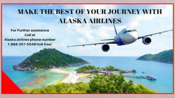 Alaska Airlines 24*7 services