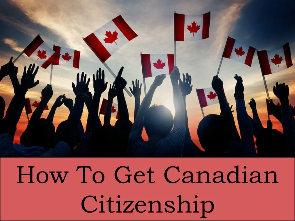 how to get canadian citizenship