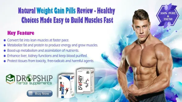 Natural Weight Gain Pills Review - Healthy Choices Made Easy to Build Muscles Fast