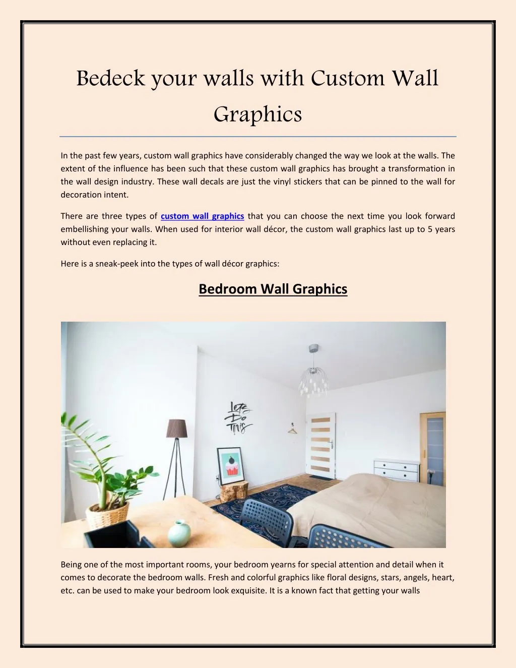 bedeck your walls with custom wall graphics
