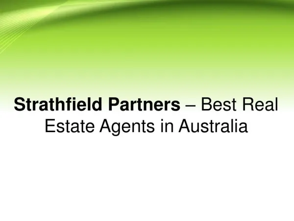 Strathfield Partners – Best Real Estate Agents in Australia