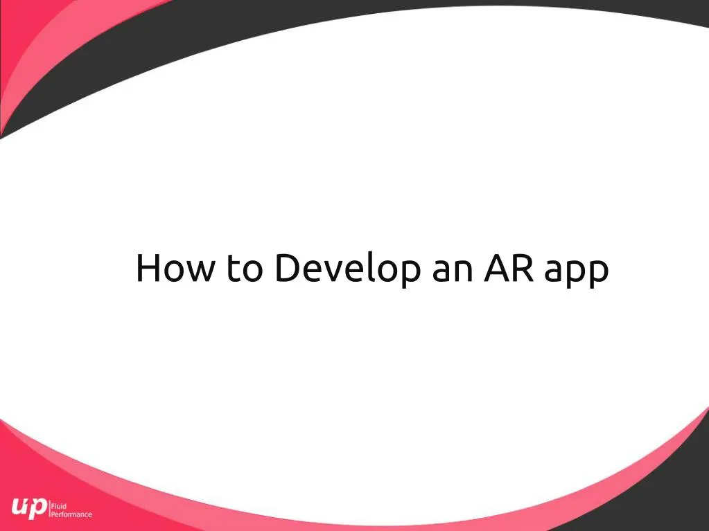 how to develop an ar app
