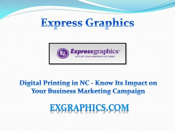 Digital Printing in NC - Know Its Impact on Your Business Marketing Campaign