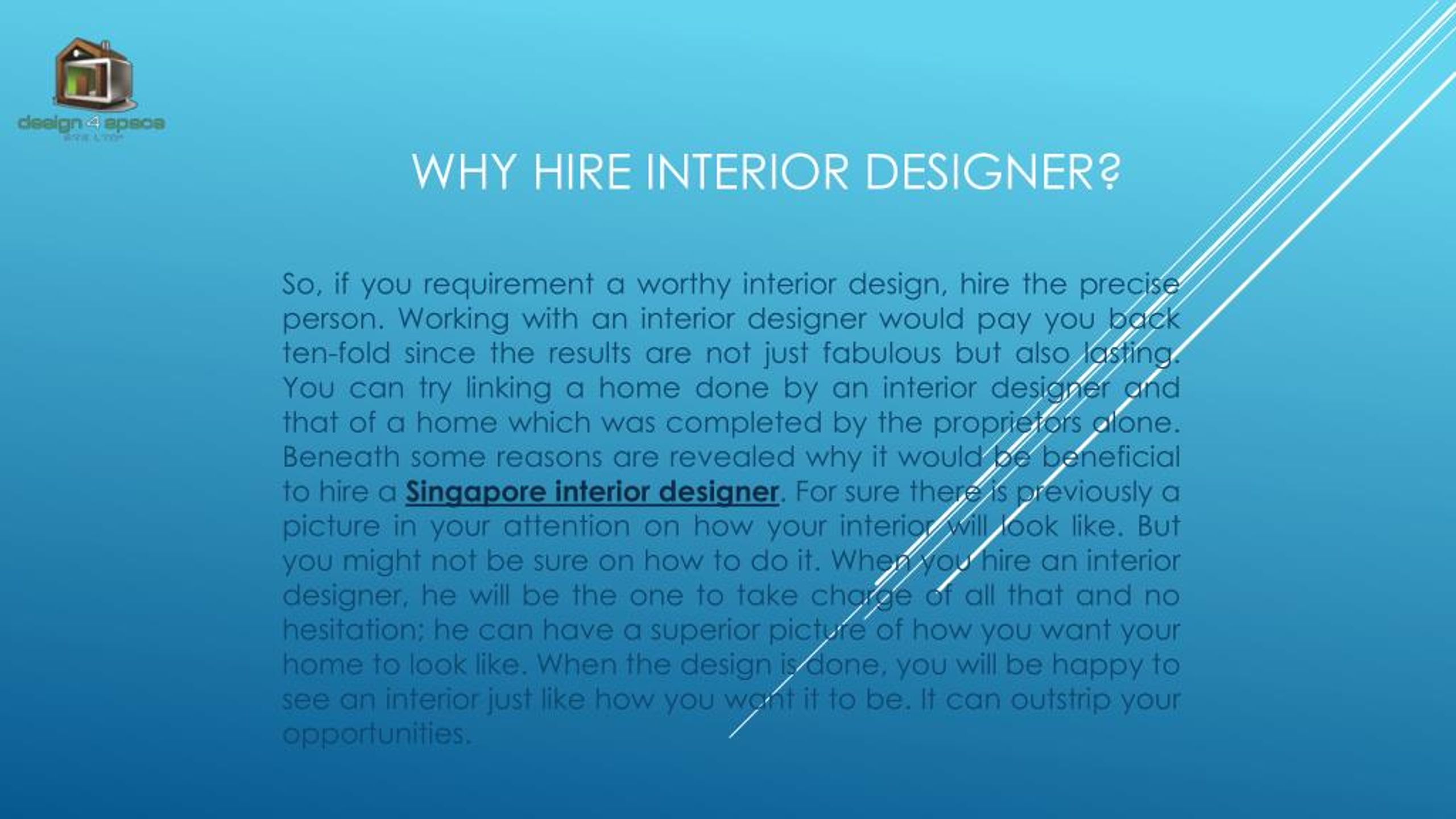 PPT - Why Hire Interior Designer | Design 4 Space PowerPoint ...