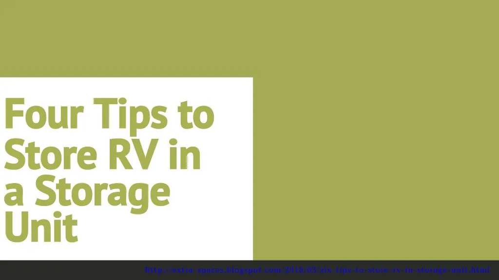 four tips to store rv in a storage unit