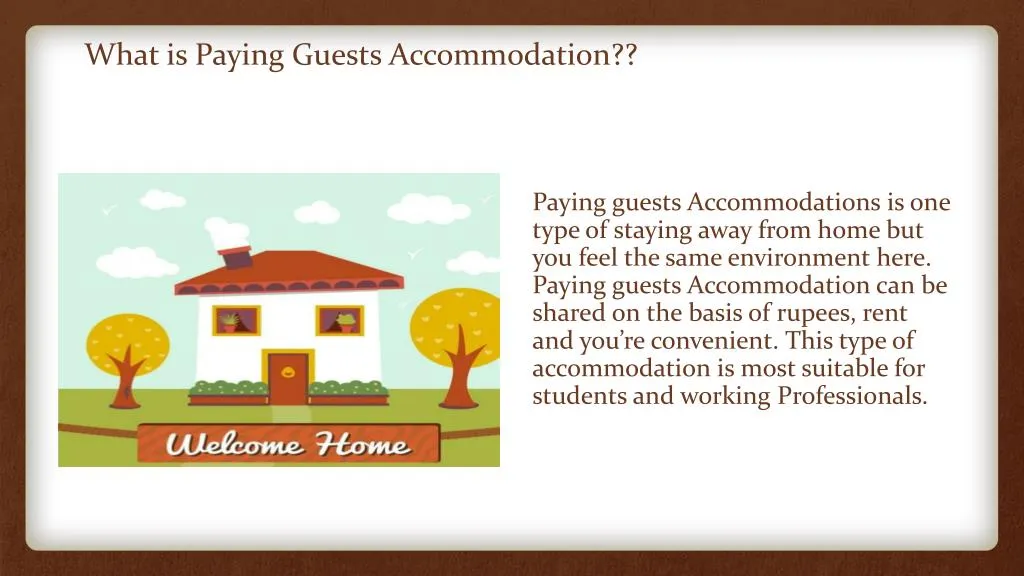what is paying guests accommodation