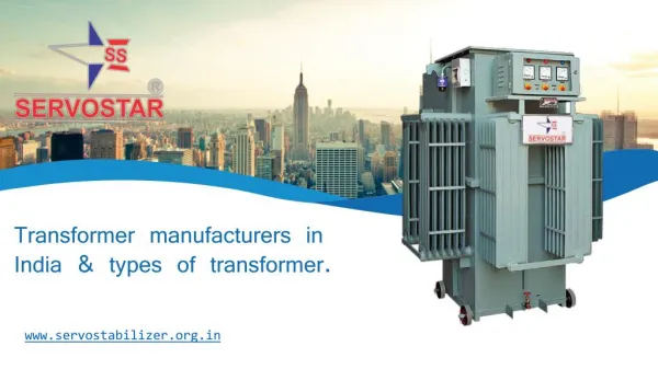 Transformer Manufacturers in India and Types of transformer