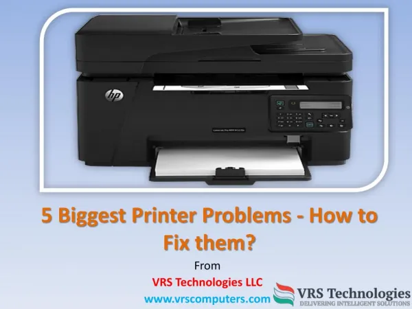 5 Biggest Printer Repair Problems - How to fix them?