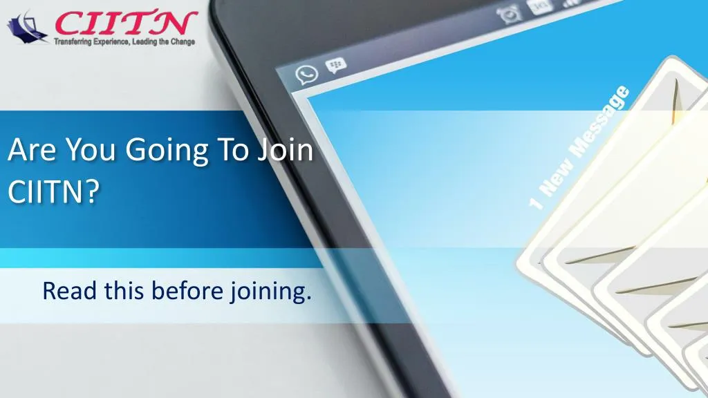 are you going to join ciitn