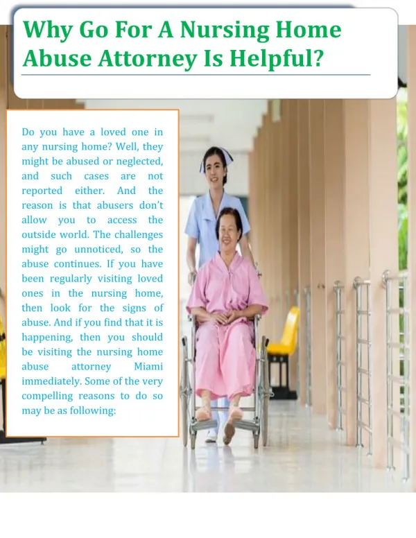 Why Go For A Nursing Home Abuse Attorney Is Helpful?