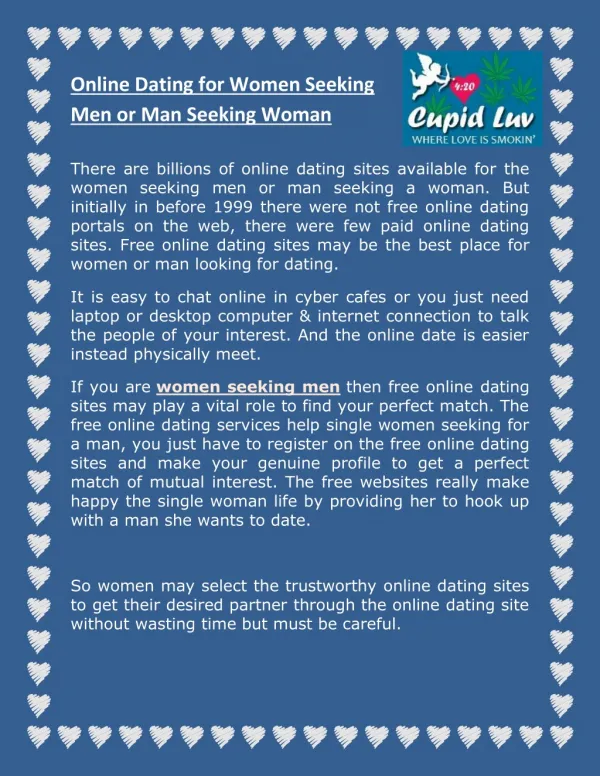 Online Dating To Women Seeking Men or Man Seeking Woman - 420Cupidluv.com
