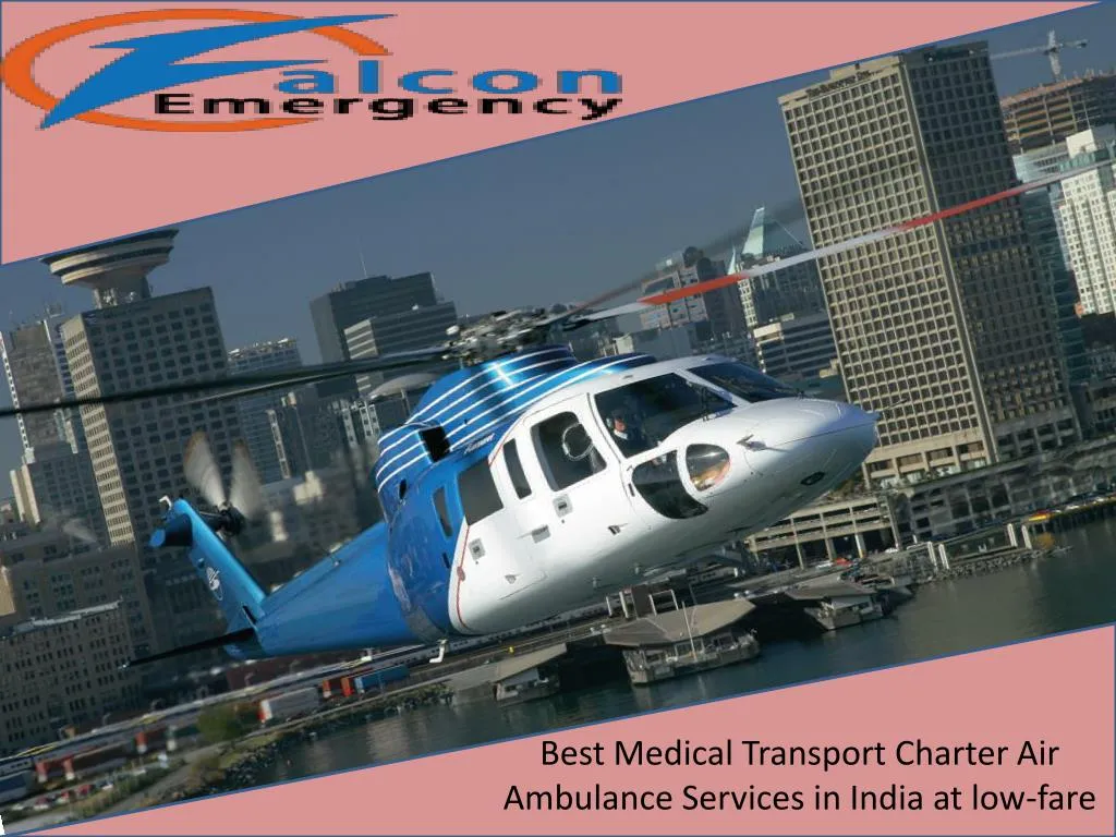 best medical transport charter air ambulance