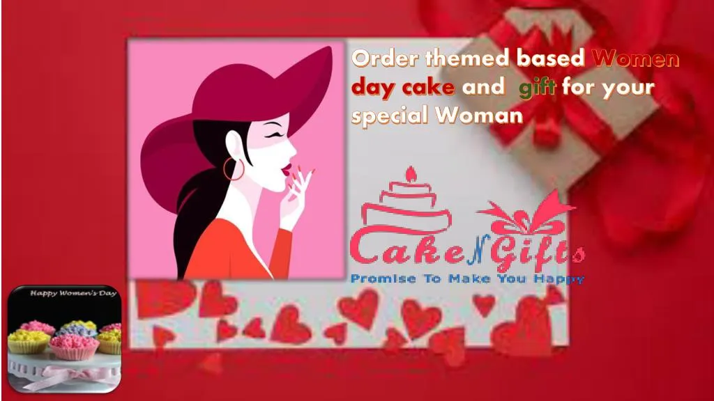 order themed based women day cake and gift