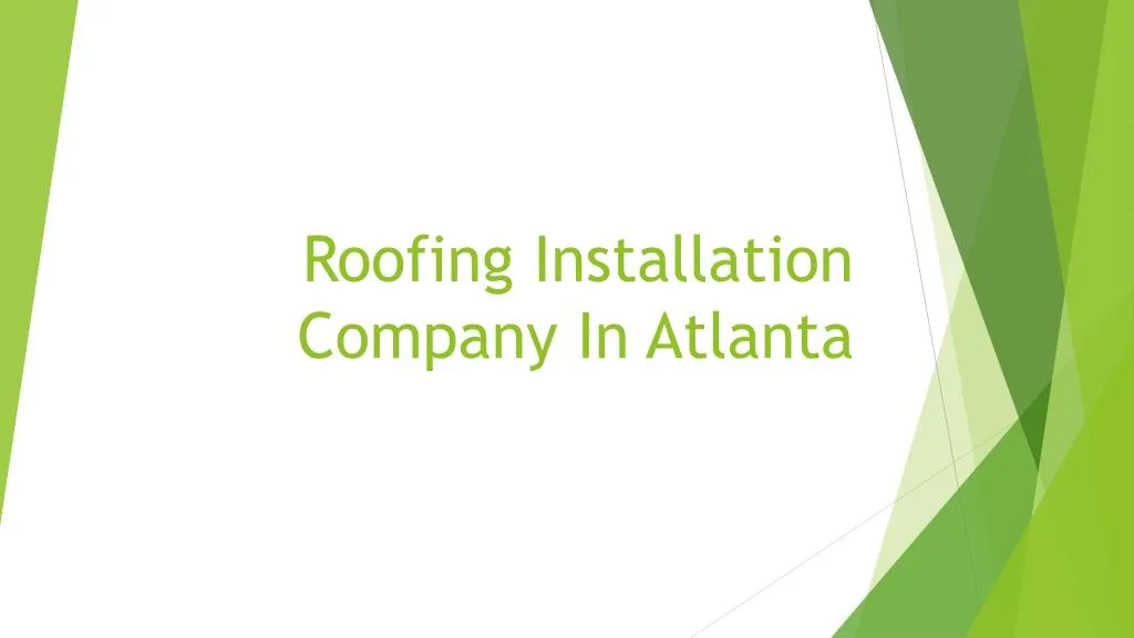 roofing installation company in atlanta