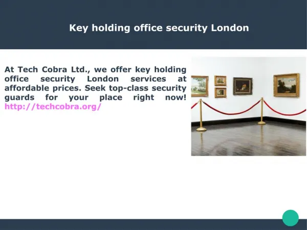 Key holding office security London