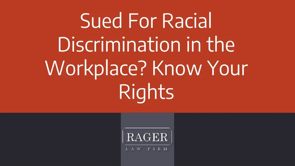 sued for racial discrimination in the workplace