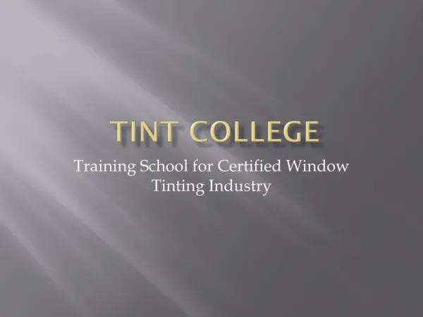 Certified Window Tinting Class