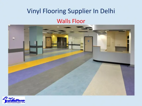 Vinyl Flooring Supplier In Delhi