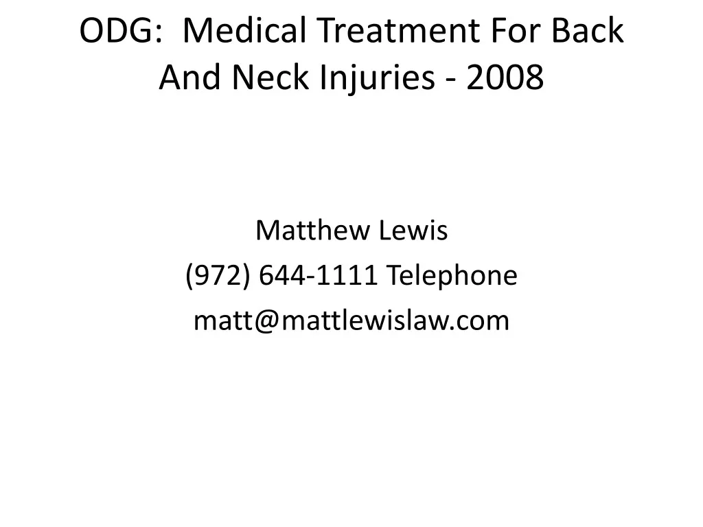odg medical treatment for back and neck injuries