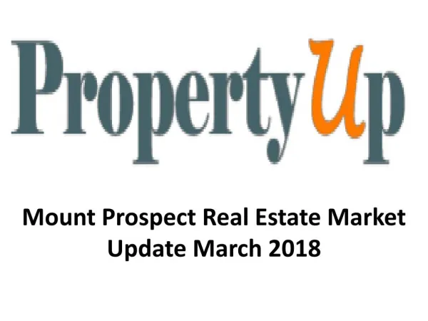 Mount Prospect Real Estate Market Update March 2018