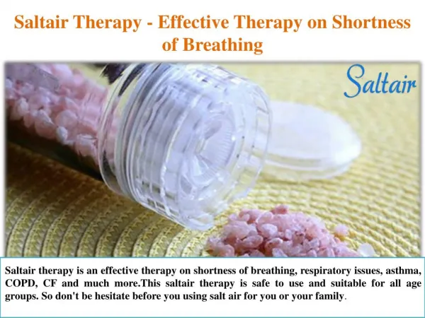 Saltair Therapy - Effective Therapy on Shortness of Breathing