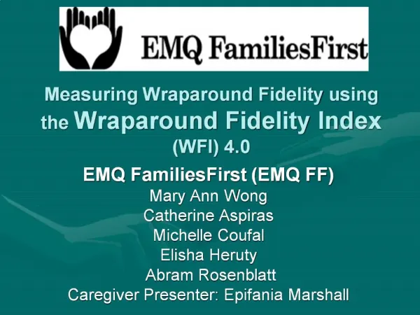 Measuring Wraparound Fidelity using the Wraparound Fidelity Index WFI 4.0