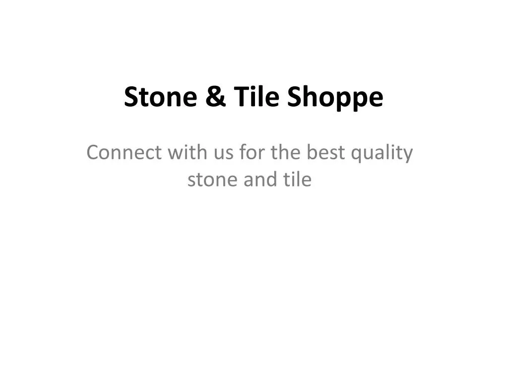 stone tile shoppe