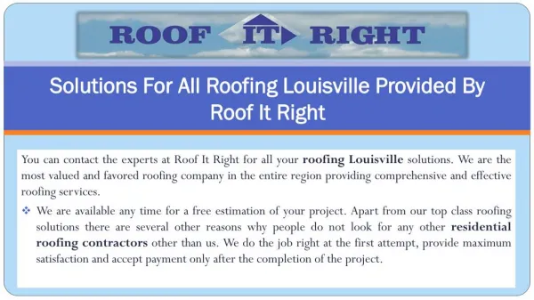 Solutions For All Roofing Louisville Provided By Roof IT Right