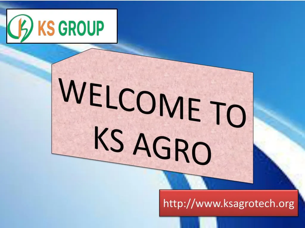 welcome to ks agro