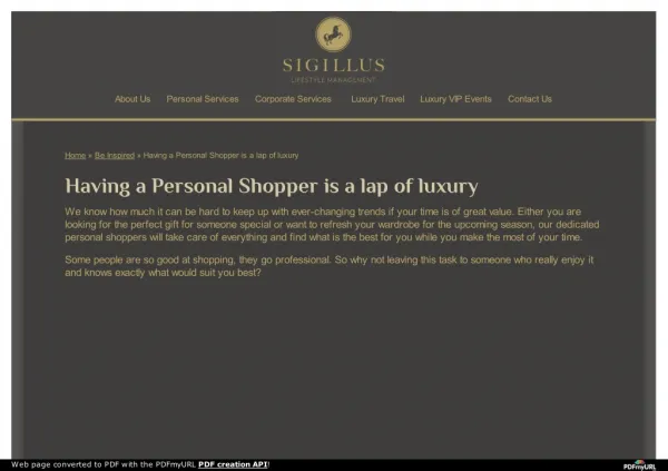 Having a Personal Shopper is a lap of luxury