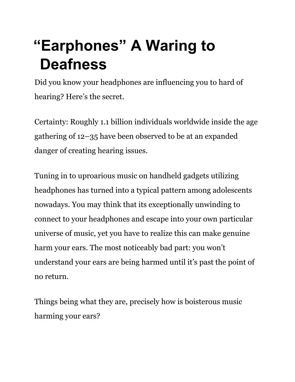 earphones a waring to deafness