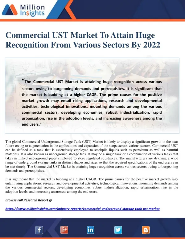 Commercial UST Market To Attain Huge Recognition From Various Sectors By 2022